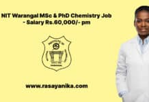 NIT Warangal MSc & PhD Chemistry Job - Salary Rs.60,000/- pm