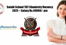 Sainik School TGT Chemistry Vacancy 2022 – Salary Rs.44900/- pm