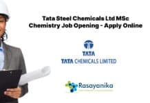 Tata Steel Chemicals Ltd MSc Chemistry Job Opening - Apply Online