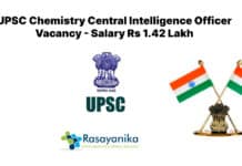 UPSC Chemistry Central Intelligence Officer Vacancy - Salary Rs 1.42 Lakh