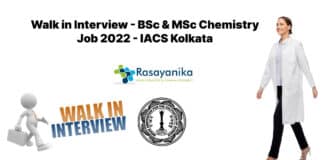 Walk in Interview - BSc & MSc Chemistry Job - IACS Kolkata