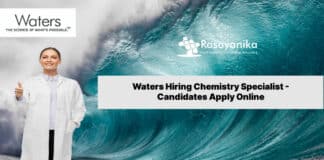 Waters Hiring Chemistry Specialist - Candidates Apply Online