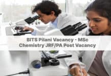 BITS Pilani Vacancy - MSc Chemistry JRF/PA Post Vacancy