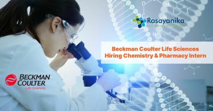 Beckman Coulter Life Sciences Hiring Chemistry & Pharmacy Intern - Apply Online