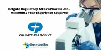 Colgate Regulatory Affairs Pharma Job - Minimum 1 Year Experience Required