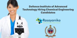 Defence Institute of Advanced Technology Hiring Chemical Engineering Candidates