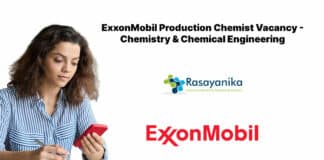 ExxonMobil Production Chemist Vacancy - Chemistry & Chemical Engineering