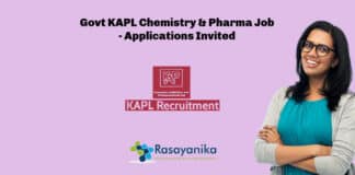 Govt KAPL Chemistry & Pharma Job - Applications Invited