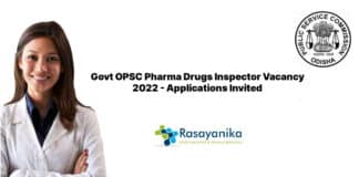 Govt OPSC Pharma Drugs Inspector Vacancy 2022 - Applications Invited