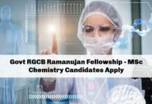 Govt RGCB Ramanujan Fellowship - MSc Chemistry Candidates Apply