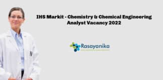 IHS Markit - Chemistry & Chemical Engineering Analyst Vacancy 2022