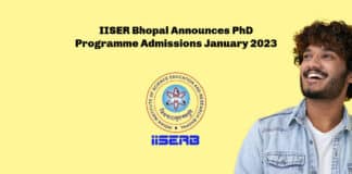 IISER Bhopal Announces PhD Programme Admissions January 2023