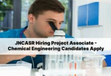 JNCASR Hiring Project Associate - Chemical Engineering Candidates Apply