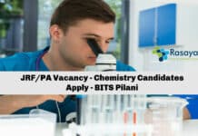 JRF/PA Vacancy - Chemistry Candidates Apply - BITS Pilani