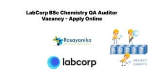 LabCorp BSc Chemistry QA Auditor Vacancy - Apply Online