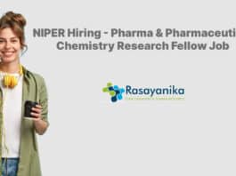 NIPER Hiring - Pharma & Pharmaceutical Chemistry Research Fellow Job