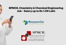 SPMCIL Chemistry & Chemical Engineering Job - Salary up to Rs 1.6 Lakh