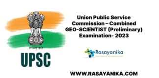 Union Public Service Commission – Combined GEO-SCIENTIST (Preliminary) Examination- 2023