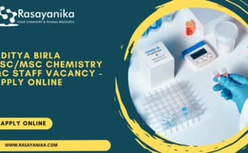 Aditya Birla BSc/MSc Chemistry QC Staff Vacancy – Apply Online Aditya Birla BSc/MSc Chemistry QC Staff Vacancy - Apply Online