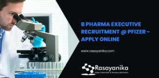 B Pharma Executive Recruitment @ Pfizer - Apply Online