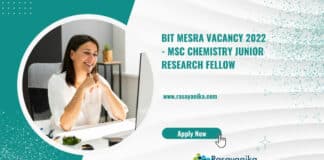 BIT Mesra Vacancy 2022 - MSc Chemistry Junior Research Fellow