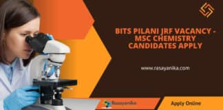 BITS Pilani JRF Vacancy - MSc Chemistry Candidates Apply