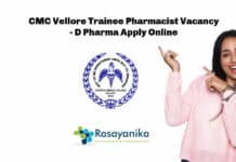 CMC Vellore Trainee Pharmacist Vacancy - D Pharma Apply Online