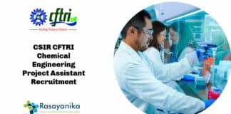 CSIR CFTRI Chemical Engineering Project Assistant Recruitment