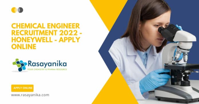 Chemical Engineer Recruitment 2022 - Honeywell - Apply Online