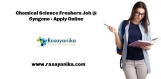 Chemical Science Freshers Job @ Syngene - Apply Online