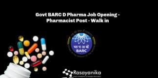Govt BARC D Pharma Job Opening - Pharmacist Post - Walk in