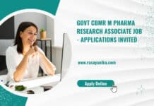 Govt CBMR M Pharma Research Associate Job - Applications Invited