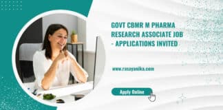 Govt CBMR M Pharma Research Associate Job - Applications Invited