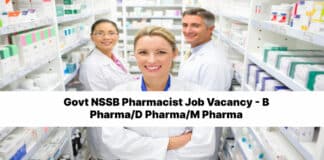 Govt NSSB Pharmacist Job Vacancy - B Pharma/D Pharma/M Pharma