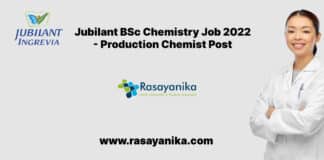 Jubilant BSc Chemistry Job 2022 - Production Chemist Post