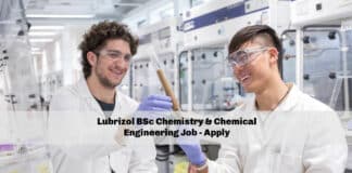 Lubrizol BSc Chemistry & Chemical Engineering Job - Apply