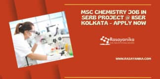 MSc Chemistry Job in SERB Project @ IISER Kolkata - Apply Now