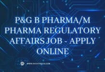 P&G B Pharma/M Pharma Regulatory Affairs Job - Apply Online