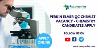 Perkin Elmer QC Chemist Vacancy - Chemistry Candidates Apply