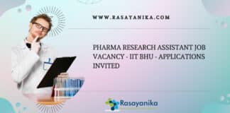 Pharma Research Assistant Job Vacancy - IIT BHU - Applications Invited