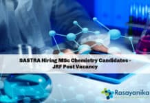 SASTRA Hiring MSc Chemistry Candidates - JRF Post Vacancy