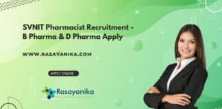 SVNIT Pharmacist Recruitment - B Pharma & D Pharma Apply