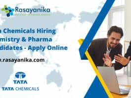 Tata Chemicals Hiring Chemistry & Pharma Candidates - Apply Online