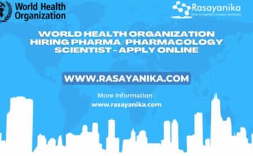 World Health Organization Hiring Pharma/Pharmacology Scientist - Apply Online