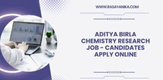 Aditya Birla Chemistry Research Job - Candidates Apply Online