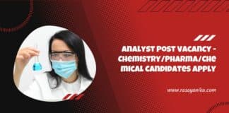 Analyst Post Vacancy - Chemistry/Pharma/Chemical Candidates Apply