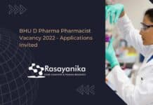 BHU D Pharma Pharmacist Vacancy 2022 - Applications Invited