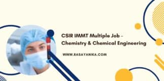 CSIR IMMT Multiple Job Vacancy - Chemistry & Chemical Engineering
