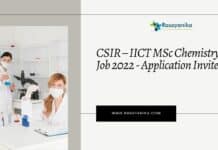 CSIR – IICT MSc Chemistry Job 2022 - Application Invited