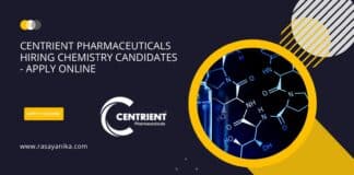 Centrient Pharmaceuticals Hiring Chemistry Candidates - Apply Online
